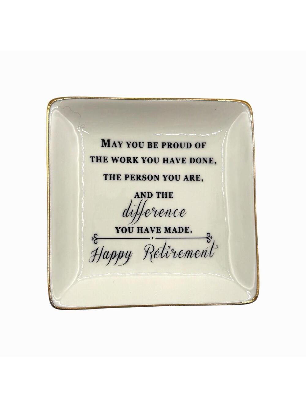 White Ceramic Gold Trimmed “Happy Retirement” 4” Square Trinket Dish / Tray